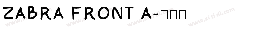 ZABRA FRONT A字体转换